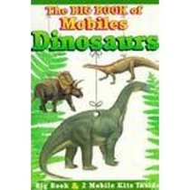 Dinosaurs (The Big Book of Mobiles))