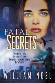 Fatal Secrets