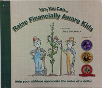 Yes, You Can! Raise Financially Aware Kids