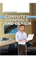 A Career in Computer Graphics and Design (Essential Careers)