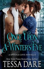 Once Upon a Winter's Eve: A Spindle Cove Novella