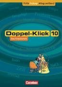 Doppel-Klick 10 / Arbeitsheft A / Allgemeine Ausgabe. Neue Rechtschreibung