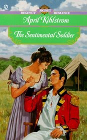 The Sentimental Soldier (Langfords, Bk 3) (Signet Regency Romance)