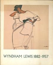 Wyndham Lewis: Drawings and watercolours, 1910-1920 : [exhibition, 13 April to 14 May 1983]