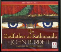 The Godfather of Kathmandu (Unabridged)