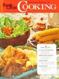 Family Circle Illustrated Library of Cooking Vol.1 A-Bev