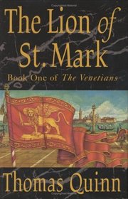 The Lion of St. Mark (Venetians, Bk 1)