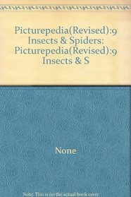 Picturepedia(Revised):9 Insects & Spiders: Picturepedia(Revised):9 Insects & S