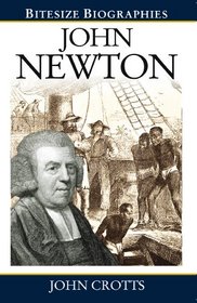 John Newton (Bitesize Biographies)