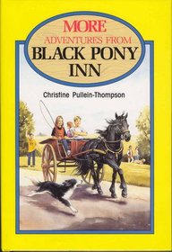 More Adventures from Black Pony Inn