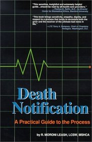 Death Notification: A Practical Guide to the Process