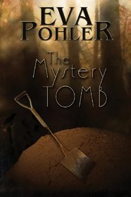 The Mystery Tomb: The Mystery Book Collection