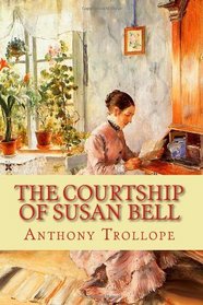 The Courtship of Susan Bell