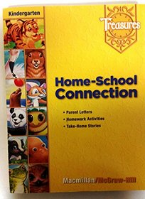 Macmillan McGraw-Hill Treasures Home-School Connection Kindergarten Level
