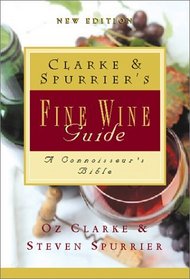 Clarke  Spurrier's Fine Wine Guide