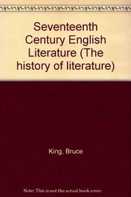 Seventeenth-century English literature (Macmillan history of literature)