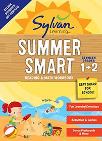 Sylvan Summer Smart Workbook: Between Grades 1 & 2 (Sylvan Summer Smart Workbooks)