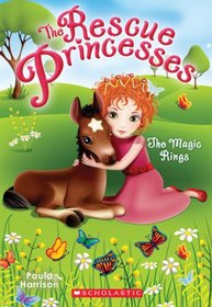 Rescue Princesses #6: The Magic Rings