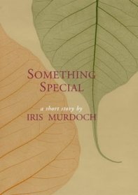 Something Special [Illustrated]