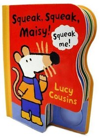 Squeak, Squeak, Maisy!