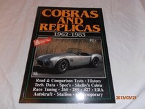 Cobras & Replicas Sixty-Two to Eighty-Three (Brooklands Road Test Books)