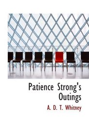 Patience Strong's Outings