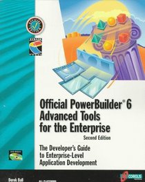 Official Powerbuilder 6: Advanced Tools for the Enterprise (US Computer Science)