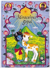 Miraculous Gopal (Gopal Trilogy Ser. 2)