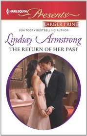 The Return of Her Past (Harlequin Presents, No 3158) (Larger Print)