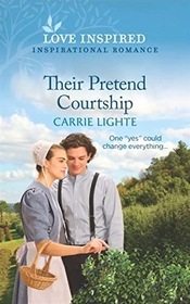 Their Pretend Courtship (Amish of New Hope, Bk 4) (Love Inspired, No 1430)