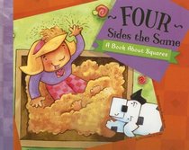 Four Sides the Same: A Book About Squares (Know Your Shapes)