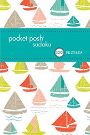 Pocket Posh Sudoku 31: 100 Puzzles