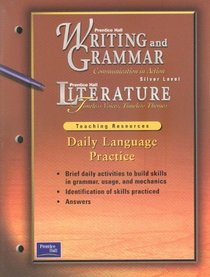Writing and Grammar Communication in Action Silver Level Literature (Daily Language Practice, Teaching Resources)