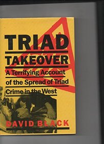 Triad Takeover