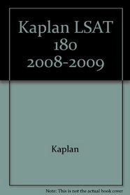 Kaplan LSAT 180 2008-2009