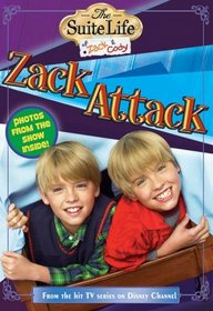 Zack Attack (Suite Life of Zack & Cody, Bk 4)