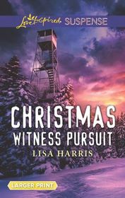 Christmas Witness Pursuit (O'Callahan, Bk 2) (Love Inspired Suspense, No 792) (Larger Print)