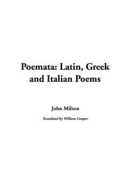 Poemata Latin, Greek and Italian Poems