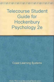 Telecourse Student Guide: for Hockenbury Psychology 2e