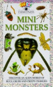 Mini Monsters (Funfax Eyewitness Books)