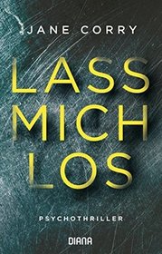 Lass mich los (My Husband's Wife) (German Edition)