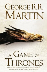 A Game of Thrones (A Song of Ice and Fire)