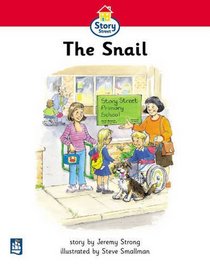 Literacy Land: Story Street: Beginner: Foundation: Guided/Independent Reading: The Snail