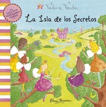 La isla de los secretos/ Island of Secrets (Valeria Varita/ Felicity Wishes) (Spanish Edition)