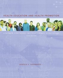 Health Education: Learner-Centered Instructional Strategies