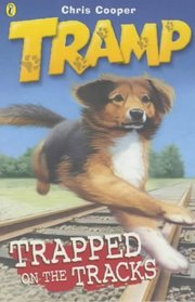Tramp: Trapped on the Tracks Bk.2
