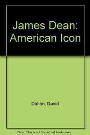 James Dean: American Icon