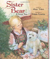 Sister Bear: A Norse Tale