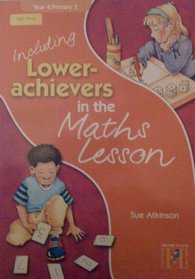 Including Lower Achievers in the Maths Year 4: Year 4