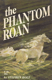 The Phantom Roan